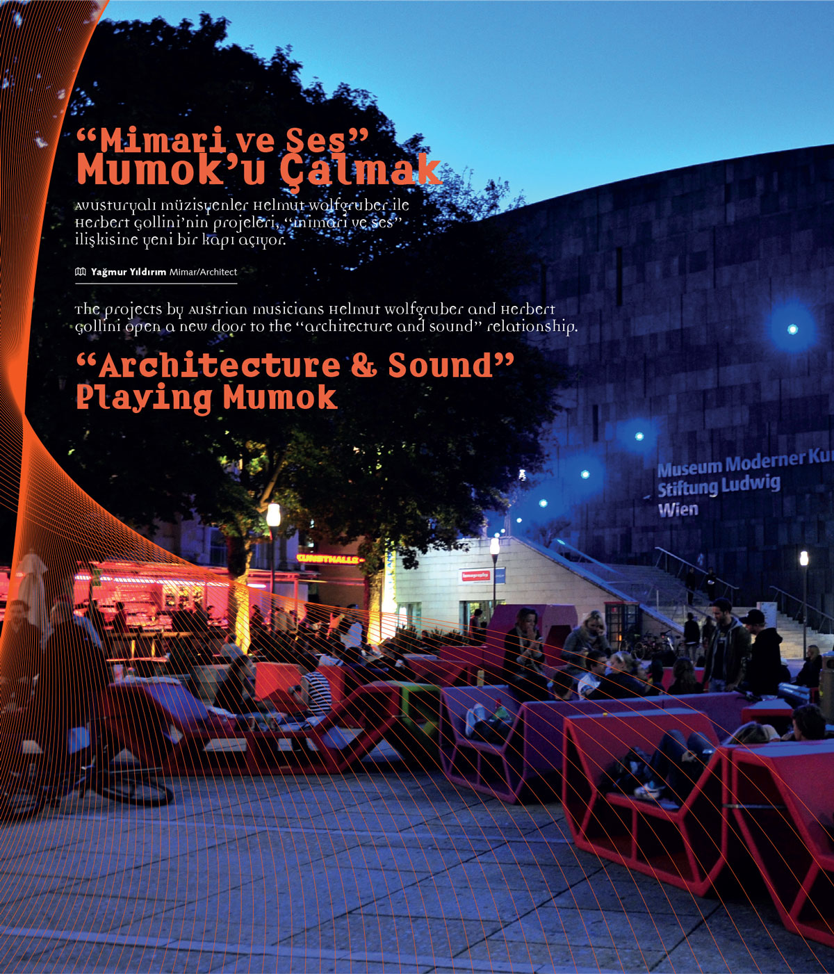 “Mimari ve Ses” Mumok’u Çalmak