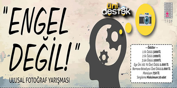 “ENGEL DEĞİL!” FOTOĞRAF, KAMU SPOTU, KARİKATÜR YARIŞMASI