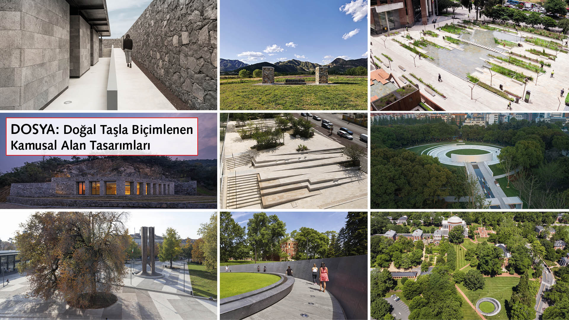 PUBLIC SPACE DESIGNS SHAPED WITH NATURAL STONE