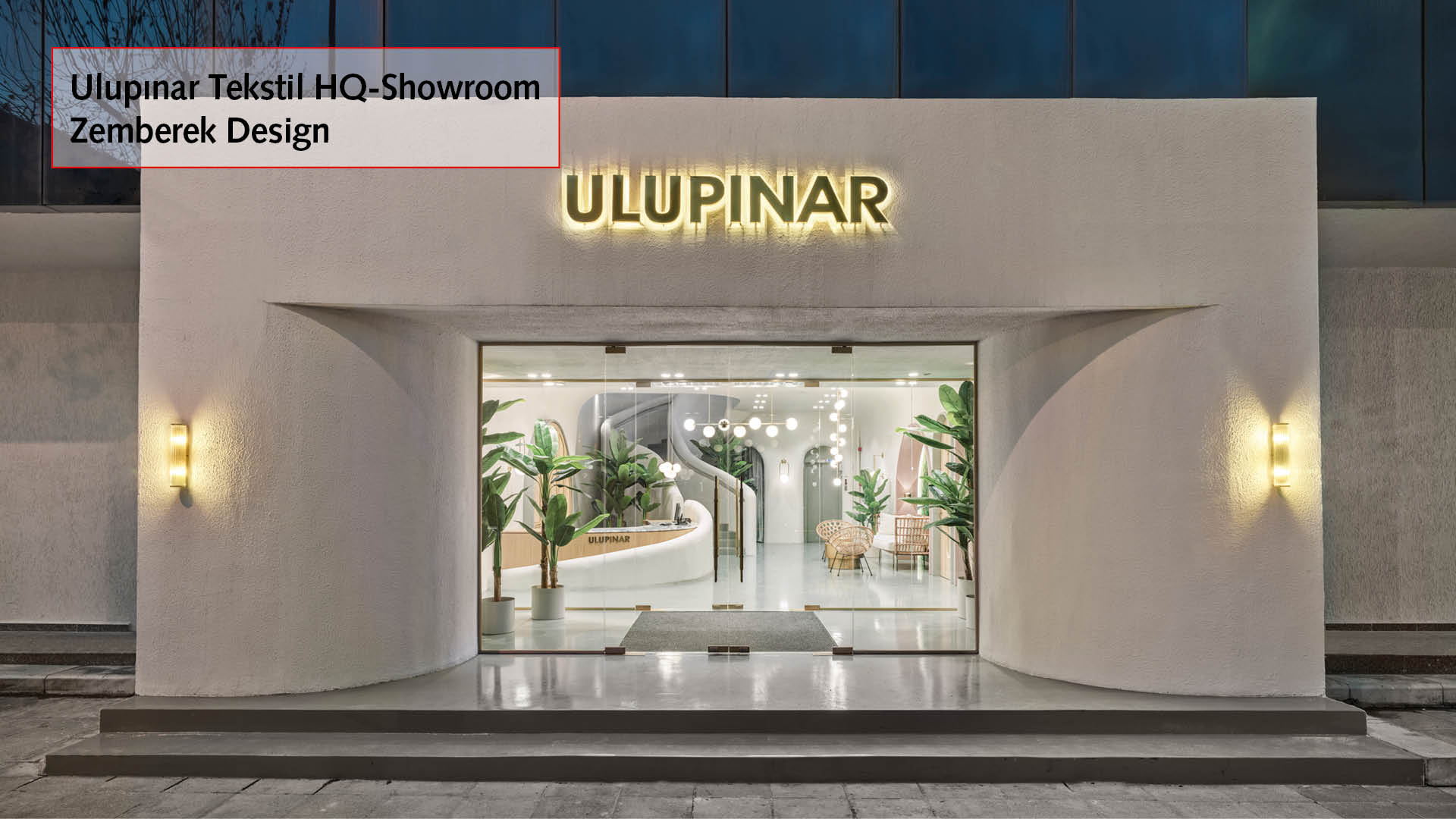 ULUPINAR TEXTILE HQ-SHOWROOM