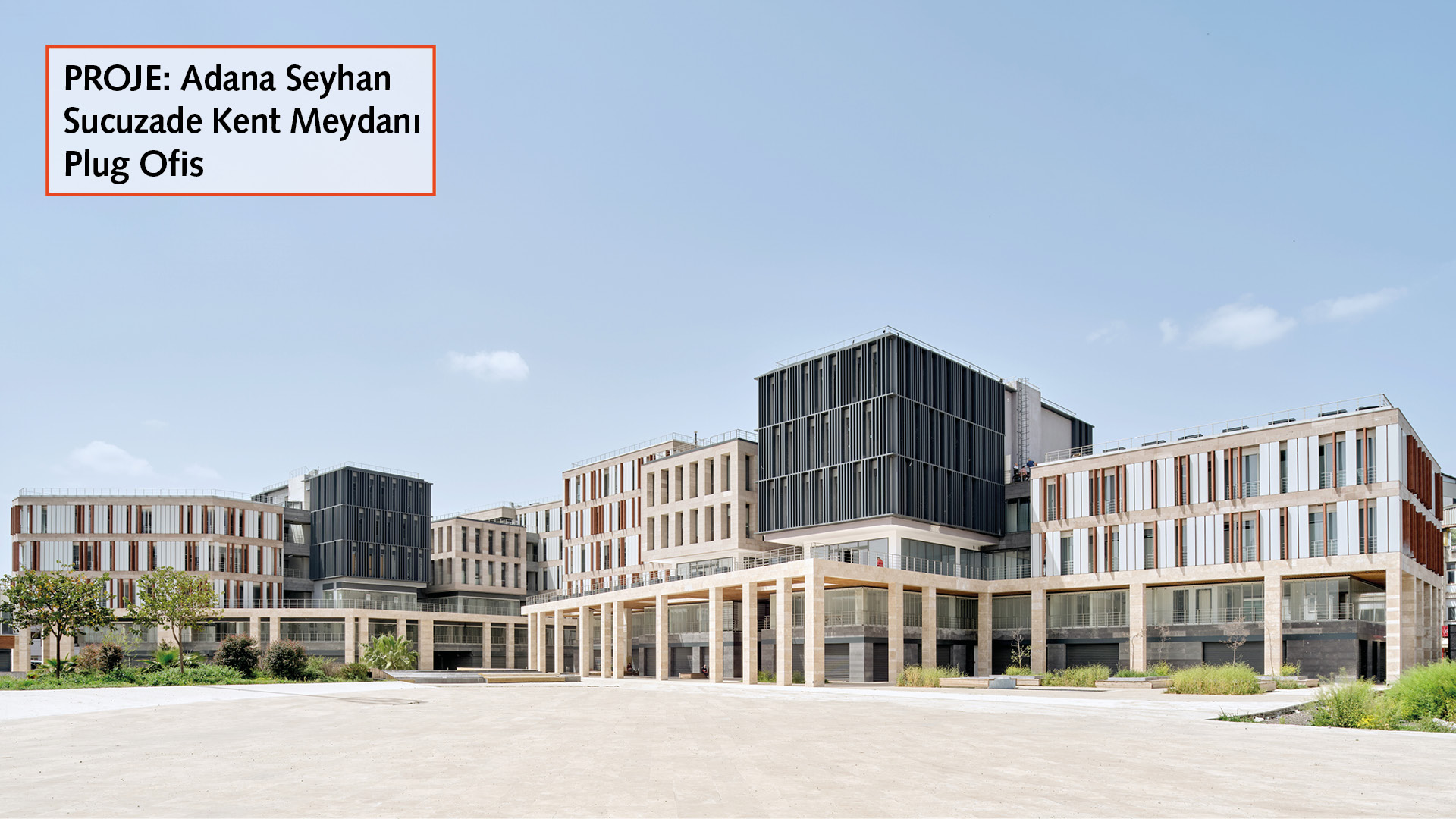 ADANA SEYHAN SUCUZADE URBAN SQUARE
