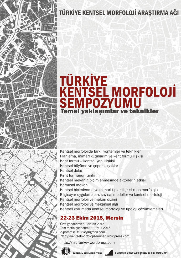 TÜRKİYE KENTSEL MORFOLOJİ SEMPOZYUMU MERSİN’DE
