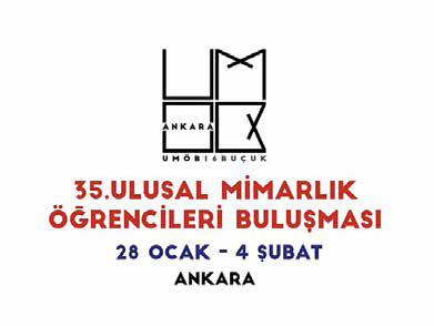 ULUSAL MİMARLIK ÖĞRENCİLERİ BULUŞMASI ANKARA’DA