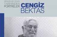 “CENGİZ BEKTAŞ: ÇOK YÖNLÜ KÜLTÜR İNSANI” KİTABI ÇIKTI