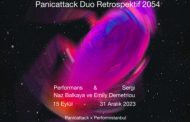 “Yalnız Değiliz: Panicattack Duo Retrospektifi, 2054”