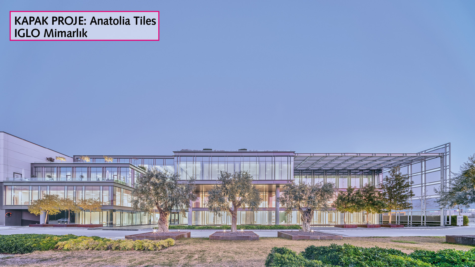 ANATOLIA TILE & STONE YÖNETİM VE DEPO BİNASI